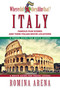 Where Did They Film That? Italy (Famous Film Scenes and Their Italian Locations) by Romina Arena, 9781610351829