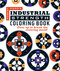 Industrial Strength Coloring Book (Gear Up to Break the Coloring Mold!) by Robert Pizzo, 9781610352888