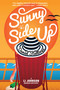 Sunny Side Up by Daniel Stallings, 9781610353113