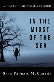 In the Midst of the Sea by Sean McCarthy, 9781610353342