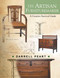 The Artisan Furnituremaker (A Creative Survival Guide) by Darrell Peart, 9781610353922