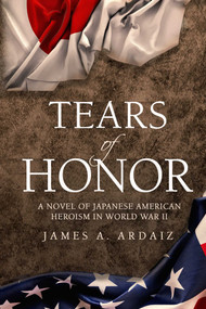 Tears of Honor by James Ardaiz, 9781610359009