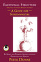 Emotional Structure (Creating the Story Beneath the Plot: A Guide for Screenwriters) by Pete Dunne, 9781884956539