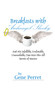 Breakfasts with Archangel Shecky (And His Infallible, Irrefutable, Unassailable, One-Size-Fits-All Secrets of Success) by Gene Perret, Geoffrey A Moore, 9781884956928