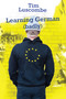 Learning German (badly) by Tim Luscombe, 9781910461440