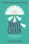 Daisy Chain by Justine Gilbert, 9781910461624