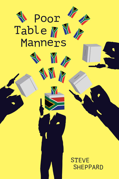 Poor Table Manners (Bk3 of the Dawson and Lucy Thrillers) by Steve  Sheppard, 9781910461761