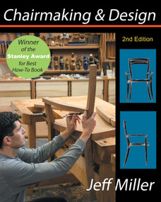 Chairmaking & Design by Jeff Miller, 9781933502069