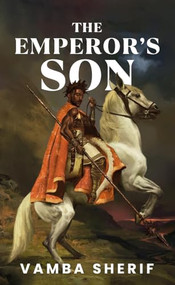 The Emperor's Son by Vamba Sherif, 9781957810102