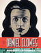 The Art of Daniel Clowes (Modern Cartoonist) by Alvin Buenaventura, Chip Kidd, Chris Ware, 9781419702082