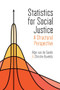 Statistics for Social Justice (A Structural Perspective) by Adje van de Sande, Christie Byvelds, 9781552667972