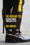 The Vigilant Eye (Policing Canada from 1867 to 9/11) by Greg Marquis, 9781552668207