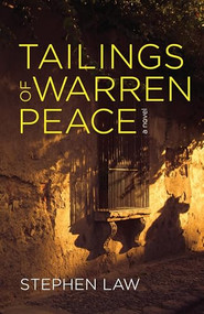 Tailings of Warren Peace by Stephen Law, 9781552665152