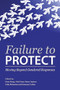 Failure to Protect (Moving Beyond Gendered Responses) by Rosemary Carlton, Julia Krane, Simon Lapierre, Cathy Richardson, Susan Strega, 9781552665565