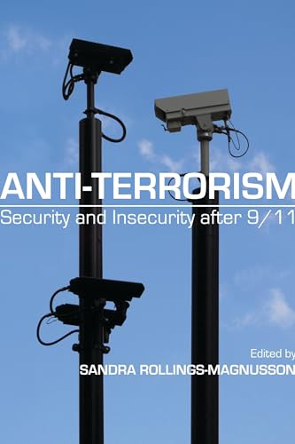 Anti-Terrorism (Security and Insecurity after 9/11) by Sandra Rollings-Magnusson, 9781552662892