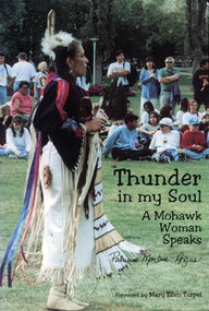 Thunder in my Soul (A Mohawk Woman Speaks) by Patricia Monture-Angus, 9781895686463