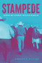 Stampede (Misogyny, White Supremacy and Settler Colonialism) by Kimberly A. Williams, 9781773632056