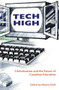 Tech High (Globalization and the Future of Canadian Education) by Marita Moll, 9781895686920