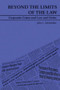 Beyond the Limits of the Law (Corporate Crime and Law and Order) by John McMullan, 9781895686036
