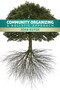 Community Organizing (A Holistic Approach) by Joan Kuyek, 9781552664445
