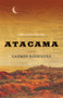 Atacama (A Novel) by Carmen  Rodríguez, 9781773634777
