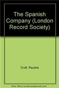 The Spanish Company by Pauline Croft, 9780900952067