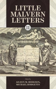 Little Malvern Letters II by Aileen M. Hodgson, Michael Hodgetts, 9780902832374