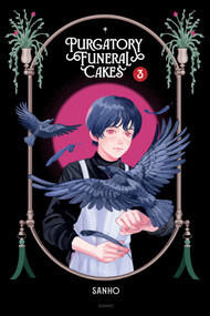 Purgatory Funeral Cakes Volume 3 by Sanho, Sanho, Paige Aniyah Morris, Michael Heisler, 9781506759043