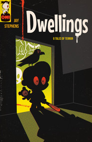 Dwellings Vol. 1: Six Tales of Terror by Jay Stephens, Jay Stephens, 9798894884066