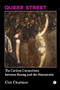 Queer Street (The Curious Connections Between Boxing and the Homoerotic) by Con Chapman, 9780718898519