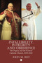 Infallibility, Integrity and Obedience (The Papacy and the Roman Catholic Church, 1848-2023) by John M. Rist, 9780227179390