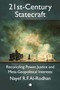 21st-Century Statecraft (Reconciling Power, Justice and Meta-Geopolitical Interests) by Nayef Al-Rodhan, 9780718895754