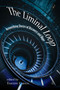 The Liminal Loop (Astonishing Stories of Discovery and Hope) by Timothy L. Carson, 9780718895839
