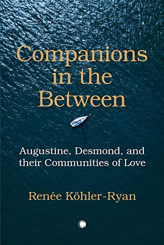 Companions in the Between by William Desmond, Renée Köhler-Ryan, 9780227177501