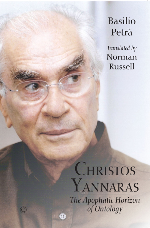 Christos Yannaras (The Apophatic Horizon of Ontology) by Basilio Petra, Norman Russell, 9780227177037