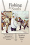 Fishing for Souls (The Development and Impact of British Fishermen's Missions) by Stephen Friend, 9780718895143