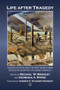 Life after Tragedy (Essays on Faith and the First World War Evoked by Geoffrey Studdert Kennedy) by Michael W.  Brierley, Georgina A. Byrne, 9780718895341