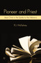 Pioneer and Priest (Jesus Christ in the Epistle to the Hebrews) by R.J. McKelvey, 9780718895068