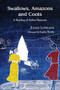 Swallows, Amazons and Coots (A Reading of Arthur Ransome) by Julian Lovelock, 9780718894368