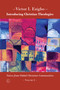 Introducing Christian Theologies, Vol 2 (Voices from Global Christian Communities - Volume 2) by Victor I. Ezigbo, 9780718894450