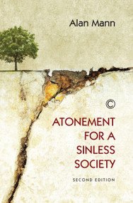 Atonement for a Sinless Society (Second Edition) by Alan Mann, 9780227175842