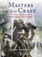 Masters of their Craft (The Art, Architecture and Garden Design of the Nesfields) by Shirley Rose Evans, 9780718893231