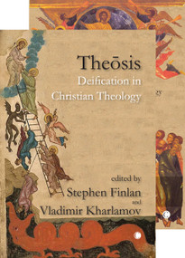 Theosis, [Two Vol Set] (Deification in Christian Theology (2 Volume Set)) by Stephen Finlan, Vladimir Kharlamov, 9780227173909