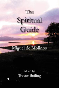 The Spiritual Guide by Trevor Boiling, Miguel De Molinos, 9780718830540