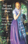 Art and Forbidden Fruit (Hidden Passion in the Life of William Morris) by John Le Bourgeois, 9780718830595