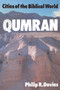 Qumran by Philip R. Davies, Phillip R. Davies, 9780718891411
