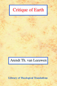 Critique of Earth by Arend Theodor Van Leeuwen, 9780227170397