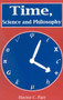 Time, Science and Philosophy by Hector C. Parr, 9780718829643