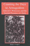 Counting the Days to Armageddon (Jehovah's Witnesses and the Second Presence of Christ) by Robert Crompton, 9780227679395