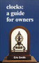 Clocks (A Guide for Owners) by Eric Smith, 9780718828806